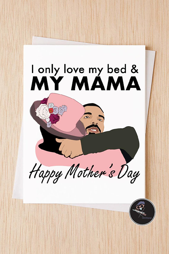 drake mother's day card