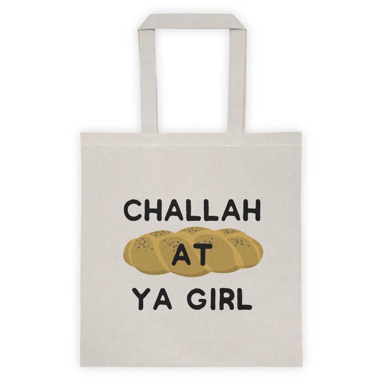 challah at ya girl tote bag