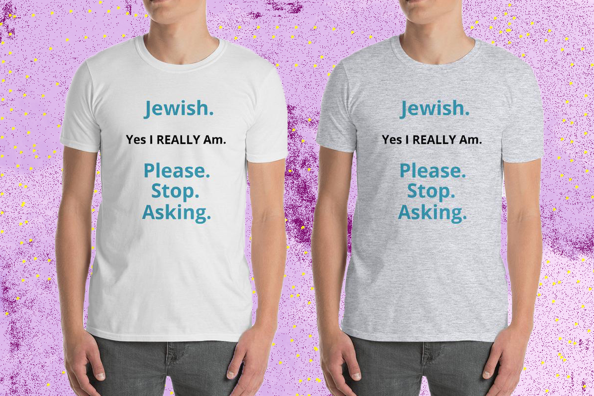 jewish stop asking t-shirt