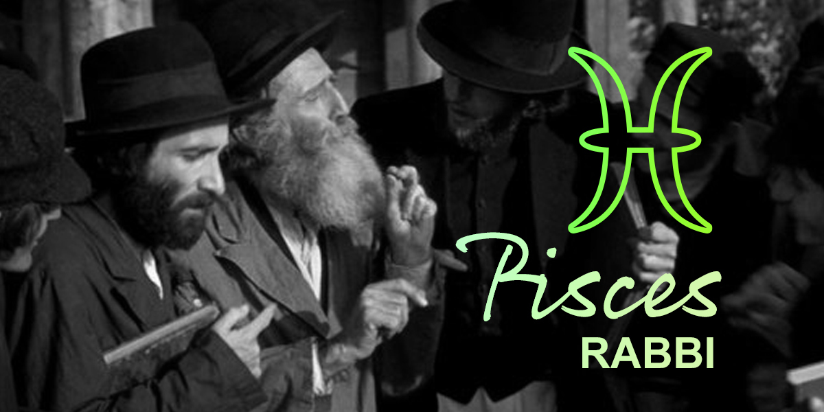pisces rabbi
