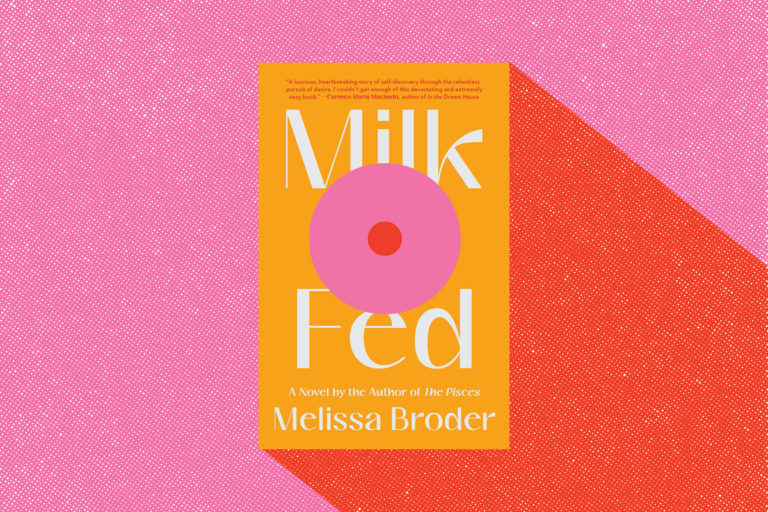 milk fed melissa broder milk fed melissa broder