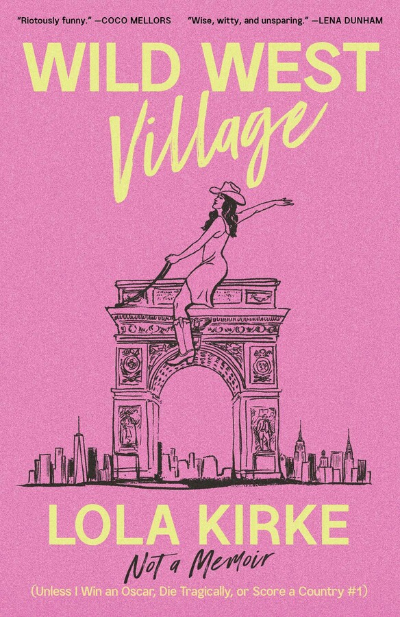 Wild West Village by Lola Kirke