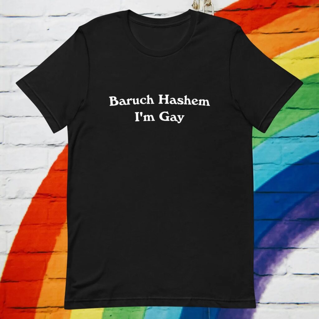 Baruch Hashem I'm Gay Tee by Pansy Cowboy (Etsy)