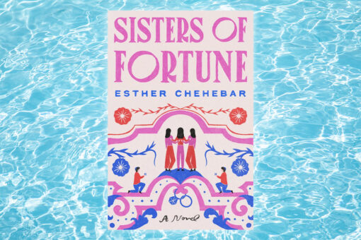 "Sisters of Fortune" by Esther Chehebar