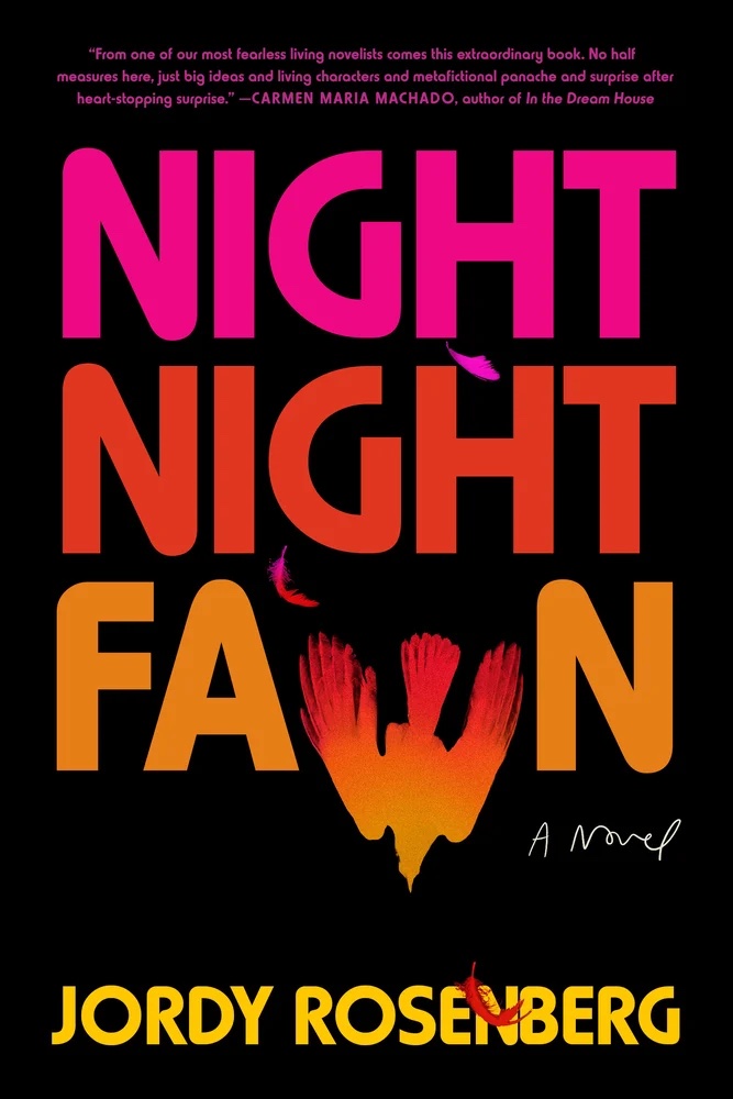 "Night Night Fawn" by Jordy Rosenberg