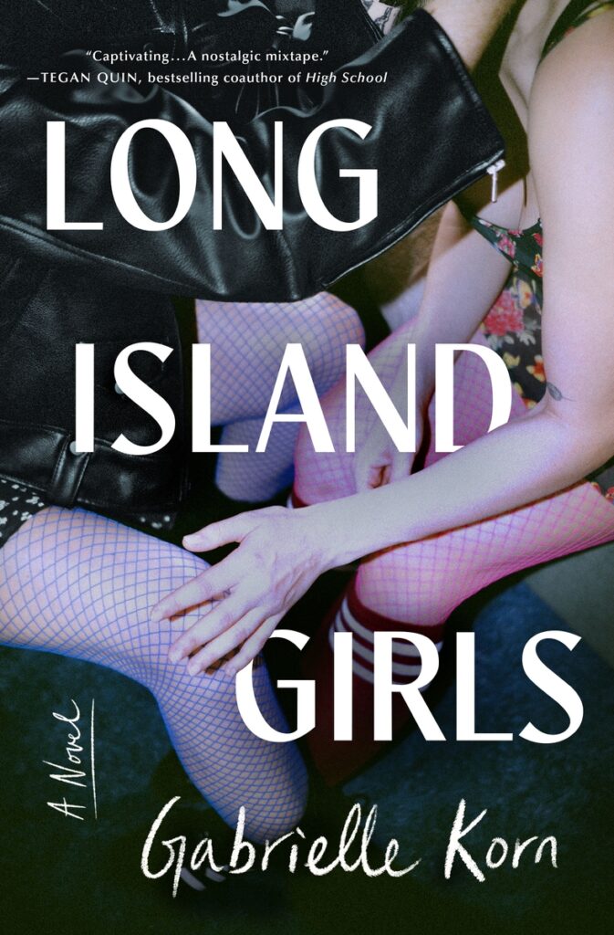 "Long Island Girls" by Gabrielle Korn