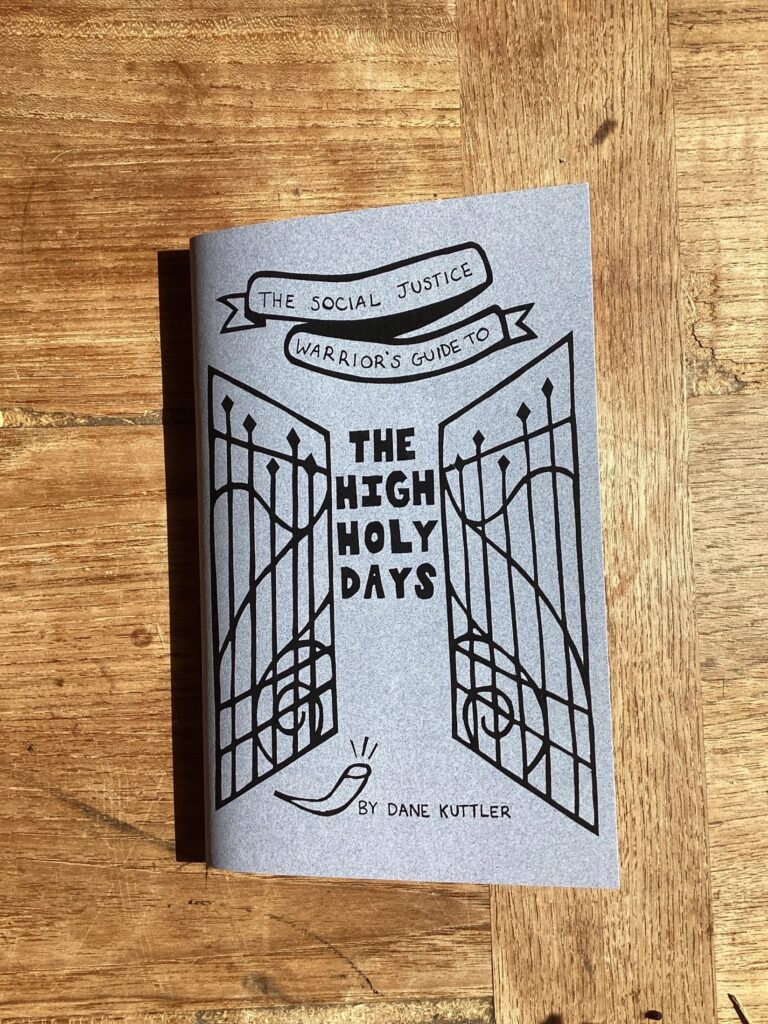 The Social Justice Warrior’s Guide to the High Holy Days (Pushcart Judaica)